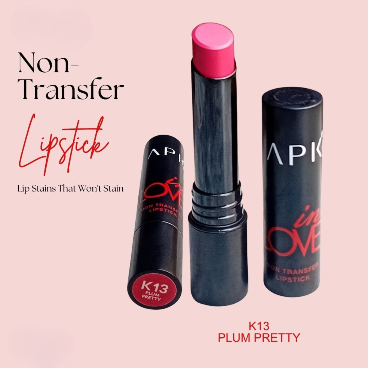 APK Non-Transfer Lipstick | Richly Pigmented | Upto 24 Hrs Stay