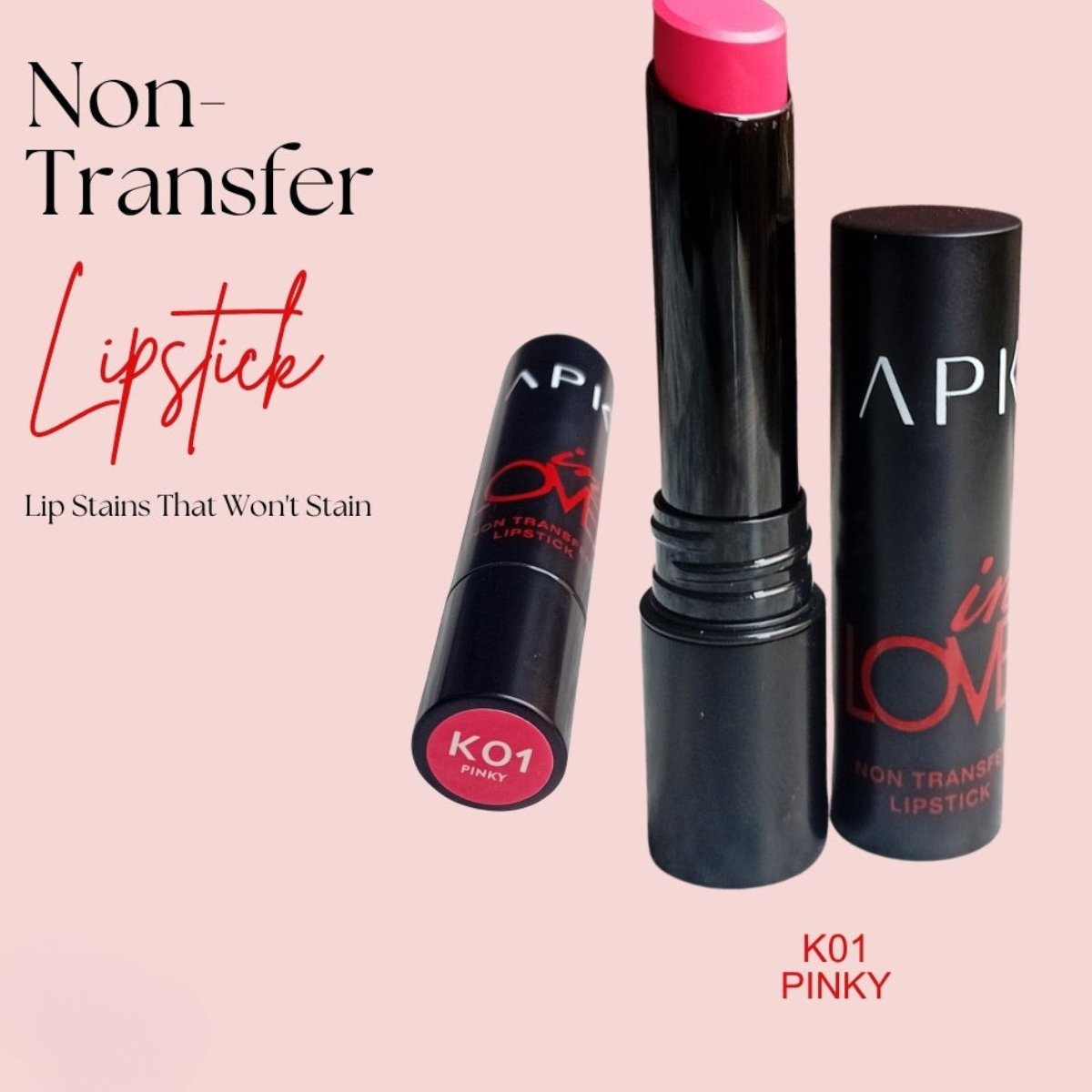 APK Non-Transfer Lipstick | Richly Pigmented | Upto 24 Hrs Stay