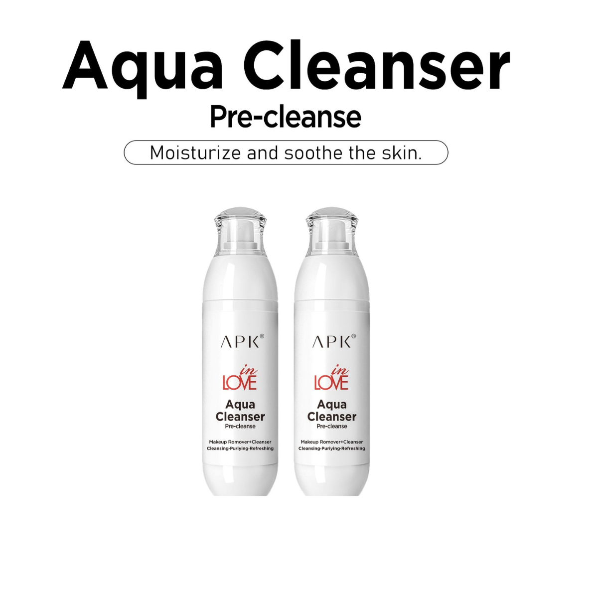 APK Aqua Cleanser Pre-Cleanse