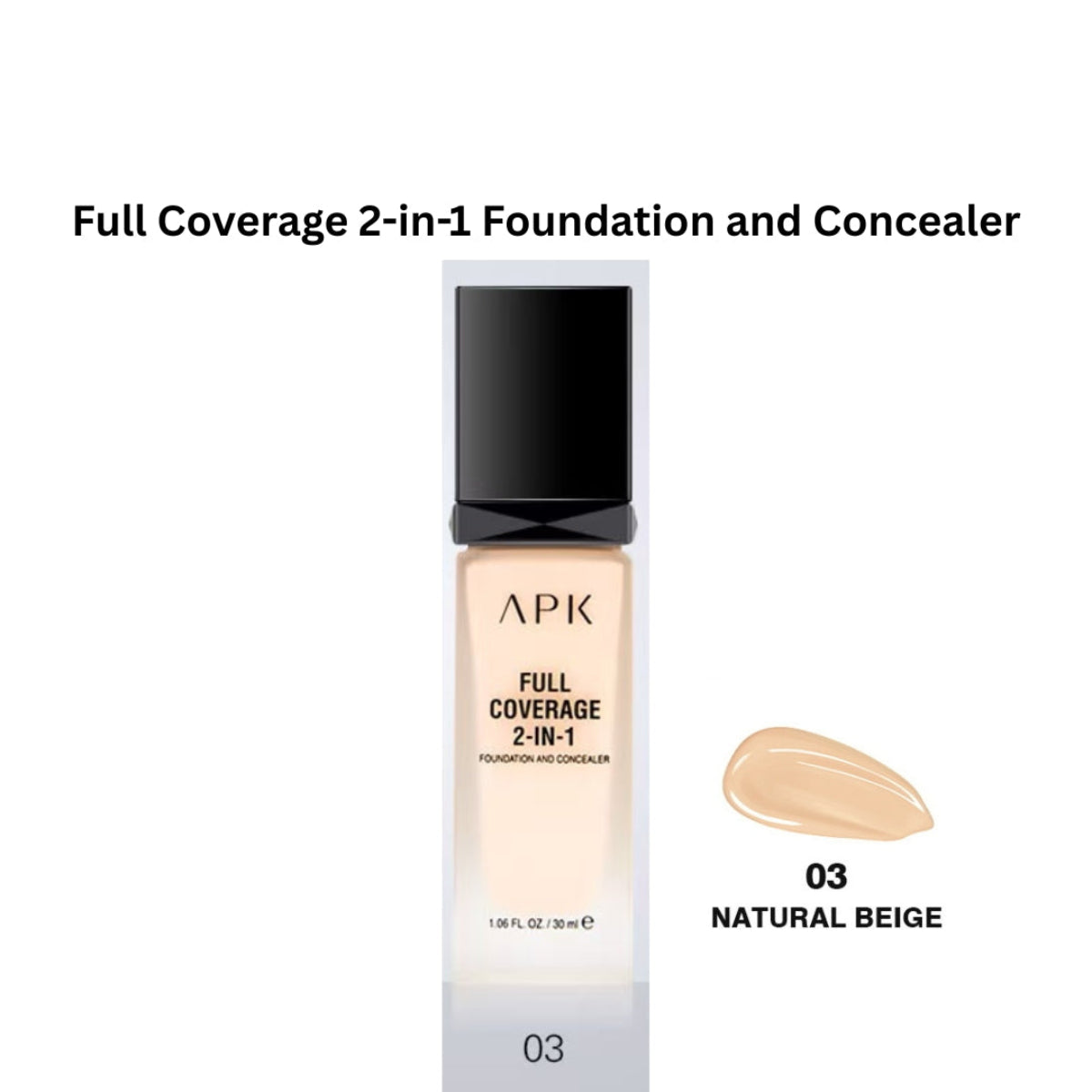 APK Full Coverage 2-in-1 Foundation and Concealer – Moisturizing, Long-Lasting